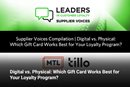 Digital vs. Physical: Which Gift Card Works Best for Your Loyalty Program? 