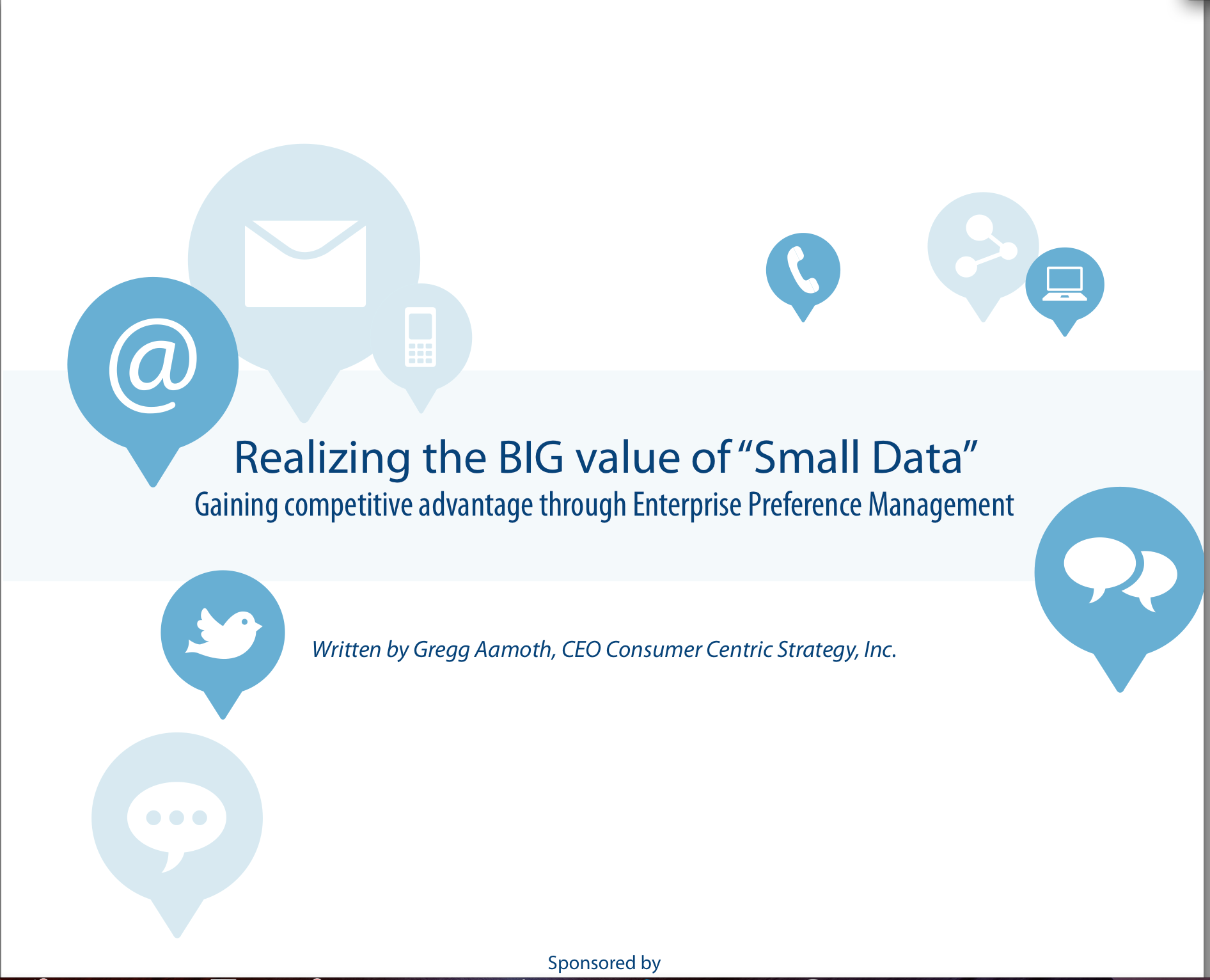 Realizing the BIG Value of "Small Data" Gaining Competitive Advantage Through Enterprise Preference Management