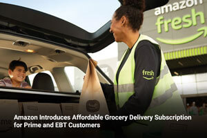 Amazon Introduces Affordable Grocery Delivery Subscription for Prime and EBT Customers