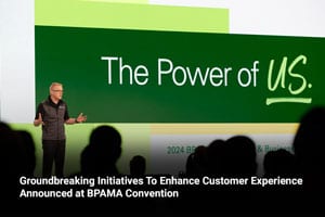 Groundbreaking Initiatives To Enhance Customer Experience Announced at BPAMA Convention 