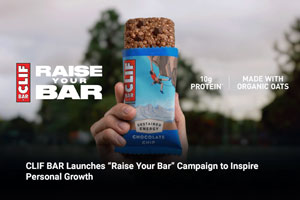 CLIF BAR Launches “Raise Your Bar” Campaign to Inspire Personal Growth 