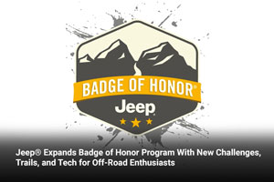 Jeep® Expands Badge of Honor Program With New Challenges, Trails, and Tech for Off-Road Enthusiasts