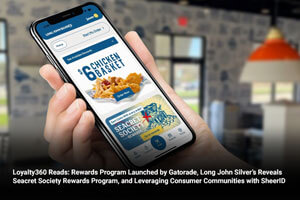 Loyalty360 Reads: Long John Silver’s Reveals Seacret Society Rewards Program