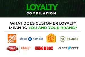 We Asked Brands: What Does Customer Loyalty Mean to You and Your Brand?