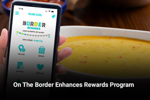 On The Border Enhances Rewards Program 