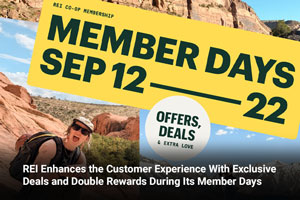 REI Enhances the Customer Experience With Exclusive Deals and Double Rewards During Its Member Days