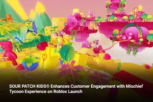 SOUR PATCH KIDS Enhances Customer Engagement with Mischief Tycoon Experience on Roblox Launch