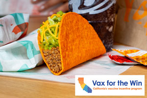 Taco Bell Shells Out Free Tacos To Vaccinated Californians June 15