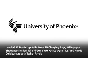 Loyalty360 Reads: bp Adds More EV Charging Bays, Whitepaper Showcases Millennial and Gen Z Workplace Dynamics, and Honda Collaborates with Twitch Rivals 