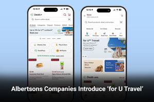 Albertsons Companies Introduce ‘for U Travel’ 