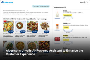 Albertsons Unveils AI-Powered Assistant to Enhance the Customer Experience