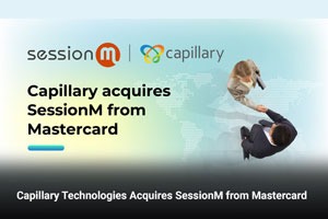 Capillary Technologies Acquires SessionM from Mastercard