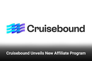 Cruisebound Unveils New Affiliate Program