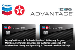 Loyalty360 Reads: GoTo Foods Reaches 25M Loyalty Program Members, McDonald’s Enhances the Customer Experience with Off-Premises Dining, and Synchrony & Chevron Extend Partnership 