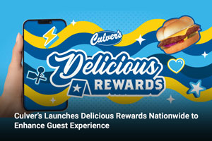 Culver’s Launches Delicious Rewards Nationwide to Enhance Guest Experience