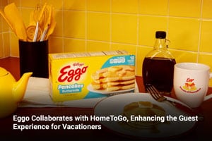 Eggo Collaborates with HomeToGo, Enhancing the Guest Experience for Vacationers 