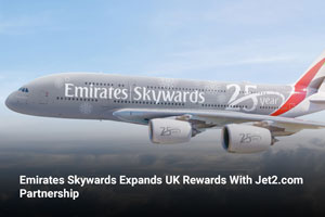 Emirates Skywards Expands UK Rewards With Jet2.com Partnership