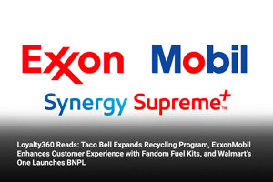 Loyalty360 Reads: ExxonMobil Launches Exclusive Fandom Fuel Kits