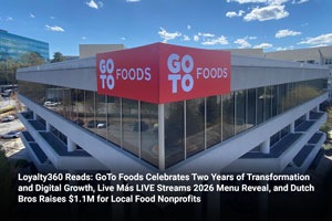 GoTo Foods Celebrates Two Years of Transformation and Digital Growth, 