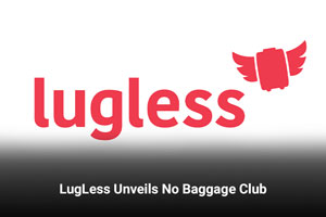 LugLess Unveils No Baggage Club