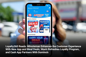 Minuteman Enhances the Customer Experience With New App and Meal Deals