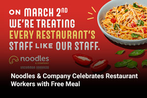Noodles & Company Celebrates Restaurant Workers with Free Meal 