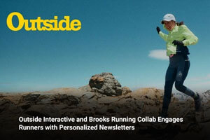 Outside Interactive and Brooks Running Collab Engages Runners with Personalized Newsletters