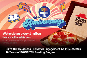 Pizza Hut Heightens Customer Engagement as It Celebrates 40 Years of BOOK IT!® Reading Program 