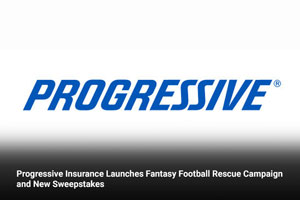 Progressive Insurance Launches Fantasy Football Rescue Campaign and New Sweepstakes 