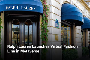 Ralph Lauren Launches Virtual Fashion Line in Metaverse