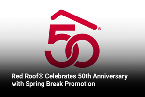 Red Roof® Celebrates 50th Anniversary with Spring Break Promotion 