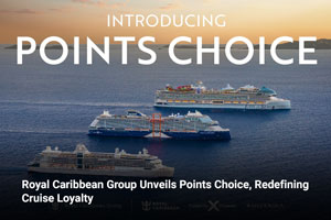 Royal Caribbean Group Unveils Points Choice, Redefining Cruise Loyalty