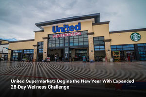 United Supermarkets Begins the New Year With Expanded 28-Day Wellness Challenge 