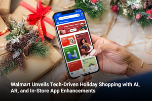 Walmart Unveils Tech-Driven Holiday Shopping with AI, AR, and In-Store App Enhancements