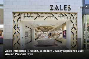 Zales Introduces “The Edit,” a Modern Jewelry Experience Built Around Personal Style