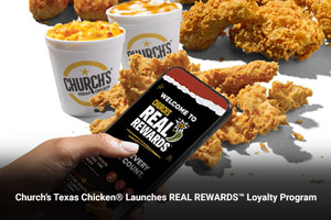 Church’s Texas Chicken® Launches REAL REWARDS™ Loyalty Program 