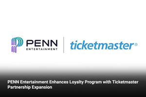 PENN Entertainment Enhances Loyalty Program with Ticketmaster Partnership Expansion 