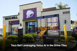 Taco Bell Leveraging Voice AI in the Drive-Thru 