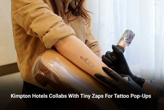 Kimpton Hotels Collabs With Tiny Zaps For Tattoo Pop-Ups