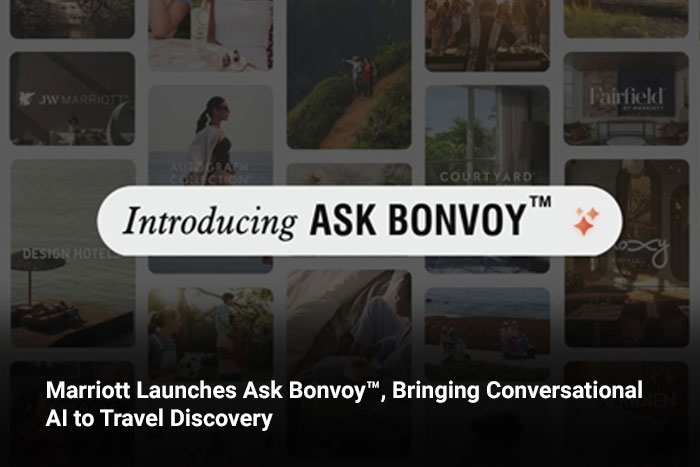 Marriott Launches Ask Bonvoy™, Bringing Conversational AI to Travel Discovery 