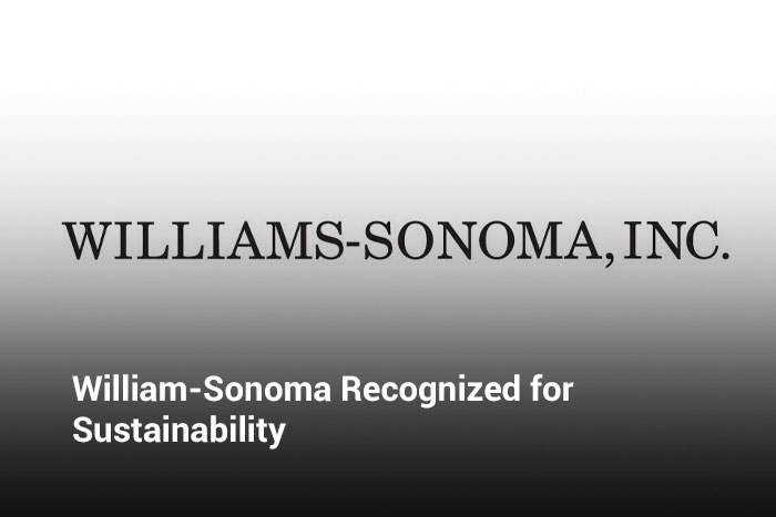 Loyalty360 - William-Sonoma Recognized for Sustainability