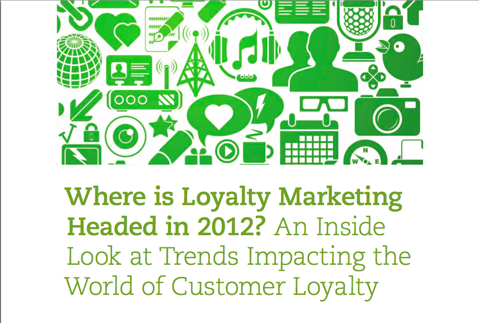 Where is Loyalty Headed? An Inside Look at Trends Impacting the World of Customer Loyalty