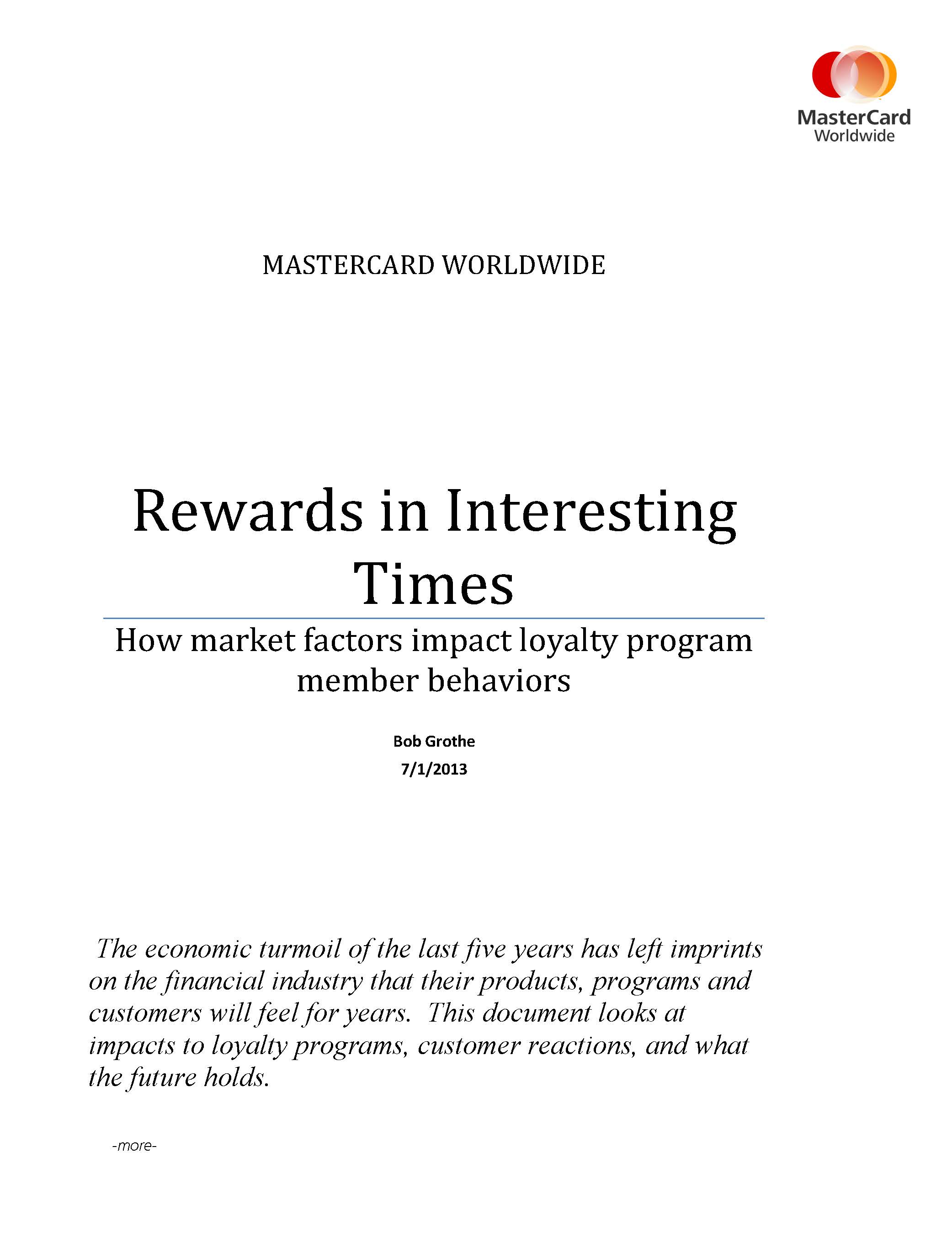 Rewards in Interesting Times