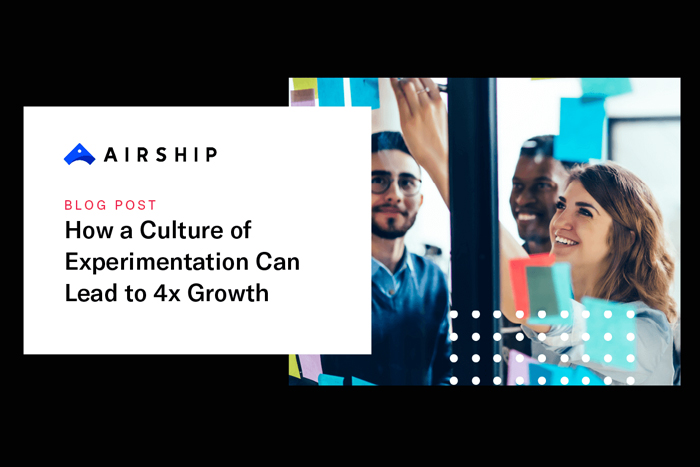 How a Culture of Experimentation Can Lead to 4X Growth