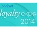 Loyalty Expo 2014 Podcast Tuning In and Turning On Cultivating Customer Engagement Data to Drive Loy