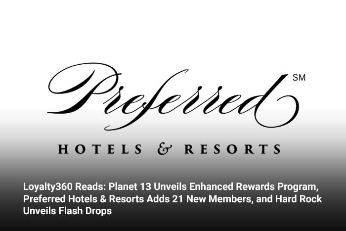 Preferred Hotels & Resorts Adds 21 New Members, 