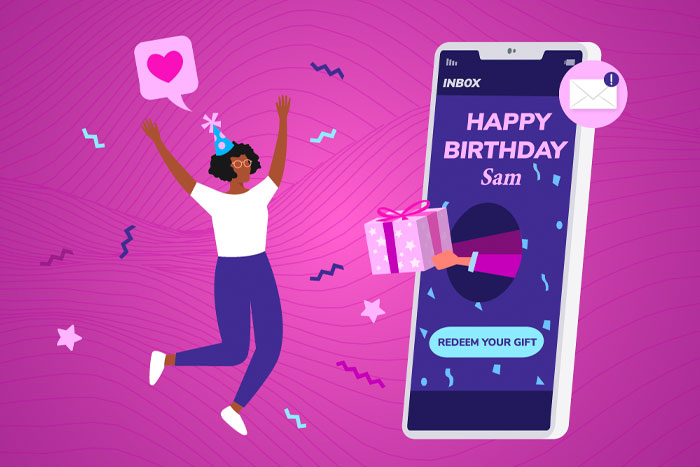The Birthday Email Campaign: Using Customer Data to Deliver Engaging Experiences That Drive Loyalty