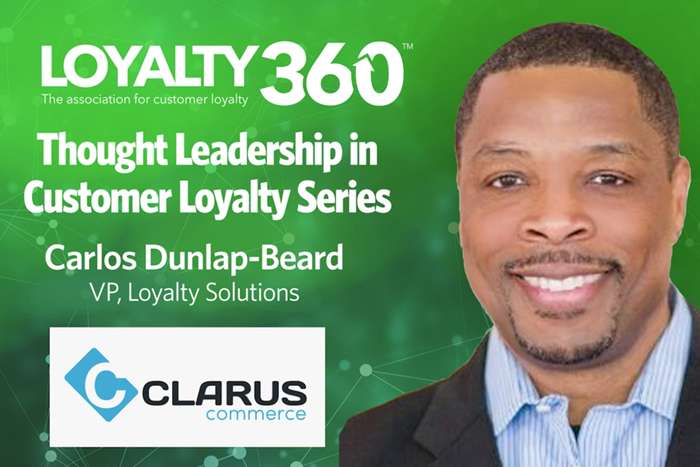 Loyalty360 Thought Leadership Series | Clarus Commerce