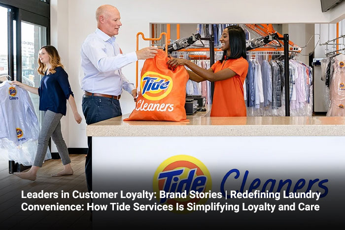 Leaders in Customer Loyalty: Brand Stories | Redefining Laundry Convenience: How Tide Services Is Simplifying Loyalty and Care