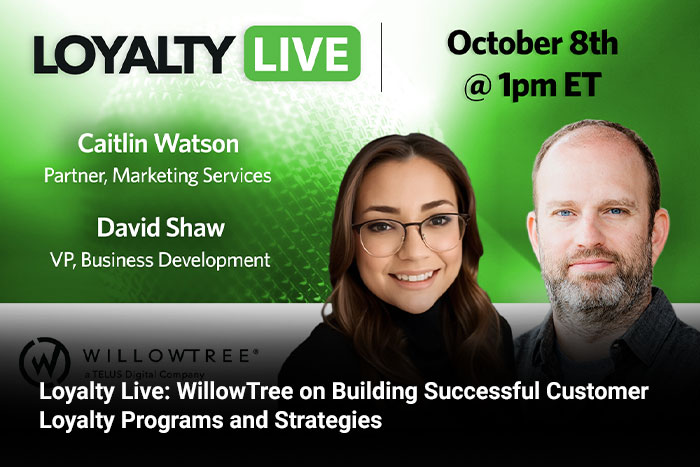 Loyalty Live: WillowTree on Building Successful Customer Loyalty Programs and Strategies 